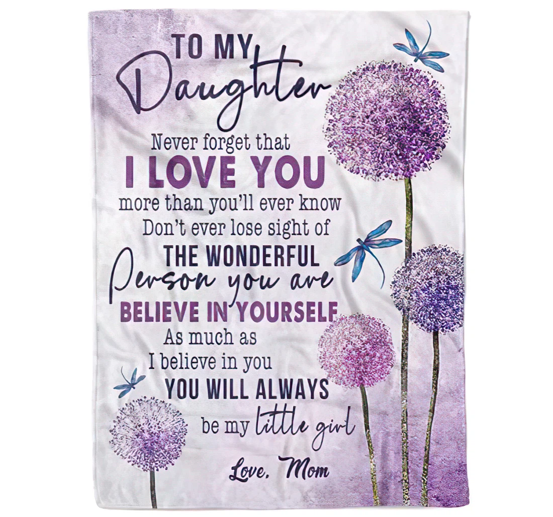 Throw Blanket, Quilt - Personalized To My Daughter From Mom Custom Name The Wonderful Person You Are Believe In Yourself Quotes Purple Dandelion And Dragonfly Art Printed Sherpa Fleece