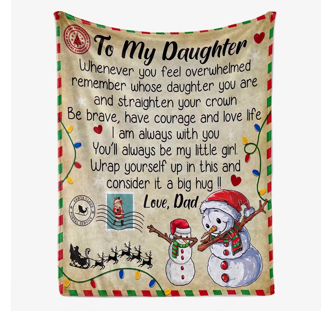 Throw Blanket, Quilt - Personalized To My Daughter Love Dad Custom Name Women Girl Santa Claus Snowman Cute Xmas Tree Light Old Man And Reindeers Gifts Sherpa Fleece