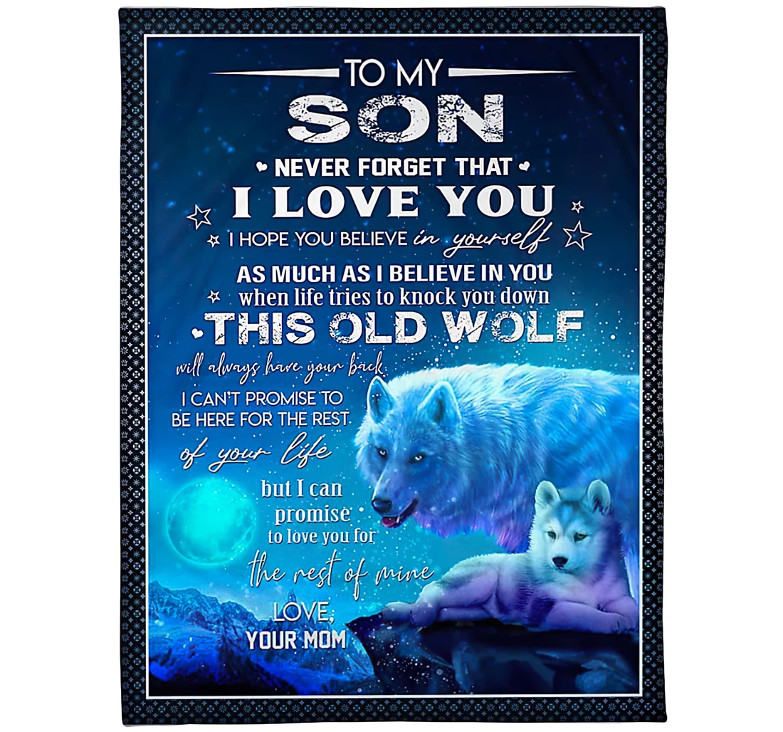 Throw Blanket, Quilt - Personalized Family Wolf To My Son From Mom Customized Name Reversible Wolf Family Printed Gifts Xmas Sherpa Fleece