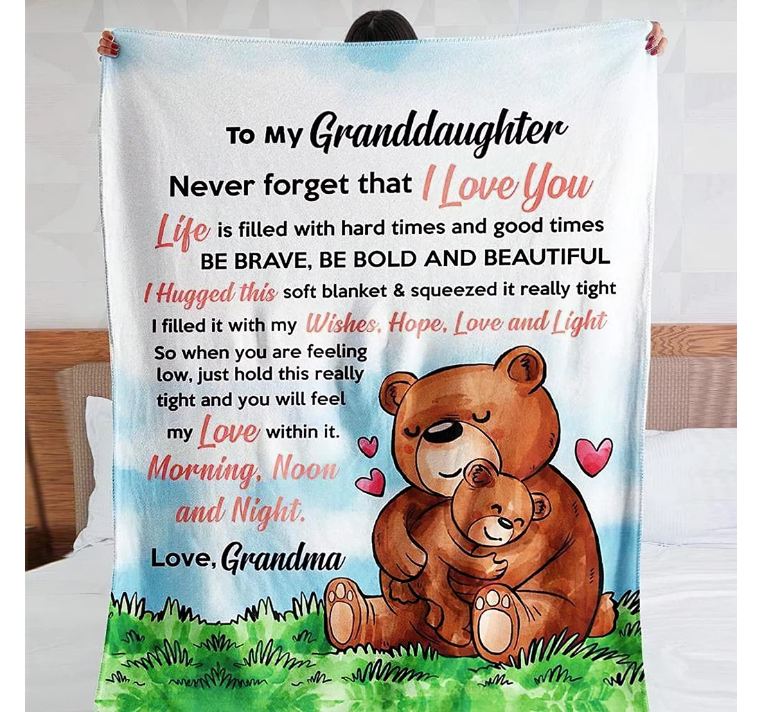 Throw Blanket, Quilt - Personalized Gifts To My Granddaughter Love From Grandma Bear Gifts Granddaughter Sherpa Fleece