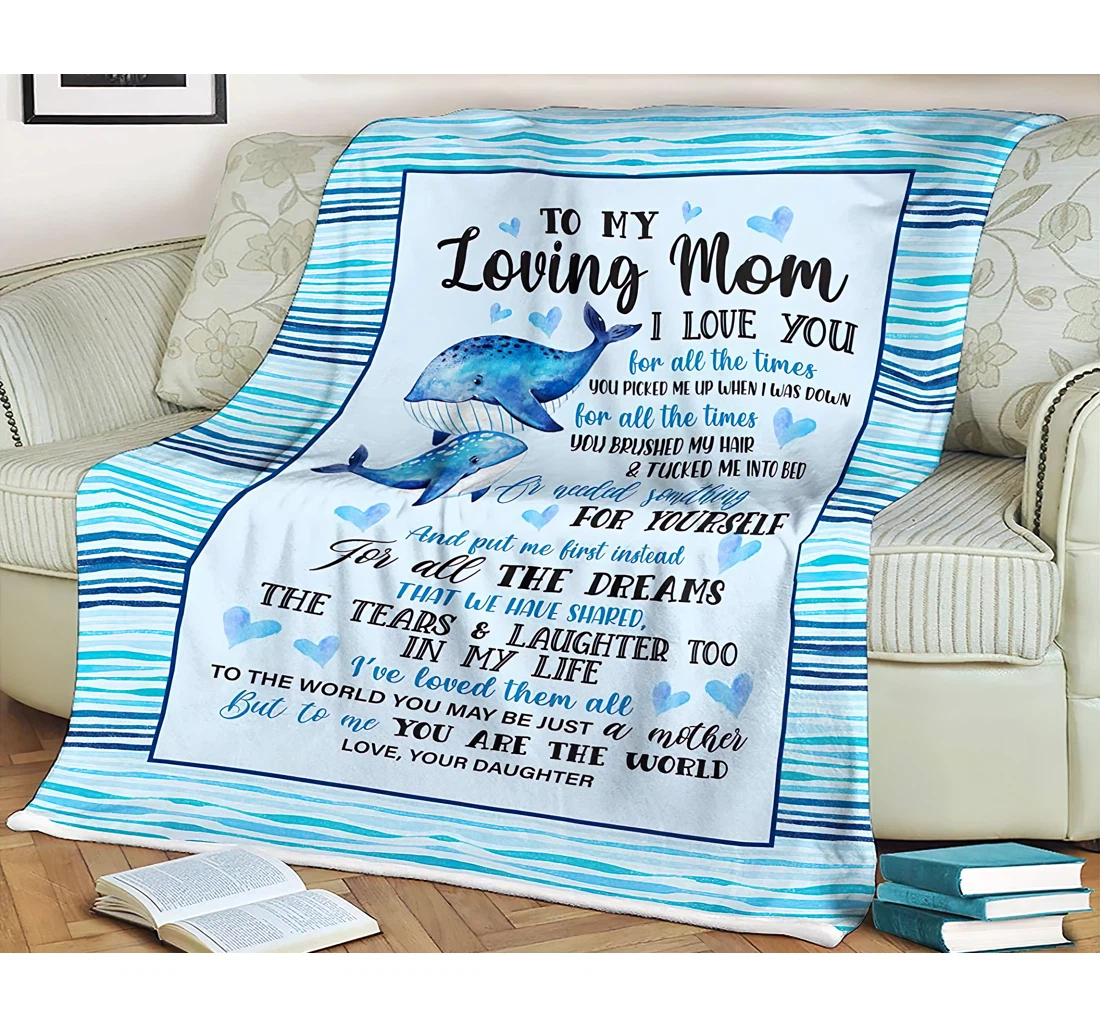 Throw Blanket, Quilt - Personalized Gifts To My Loving Mom Blue Ocean Design Cute Gifts Idea Mom Mother Gifts Great Ideas Sherpa Fleece