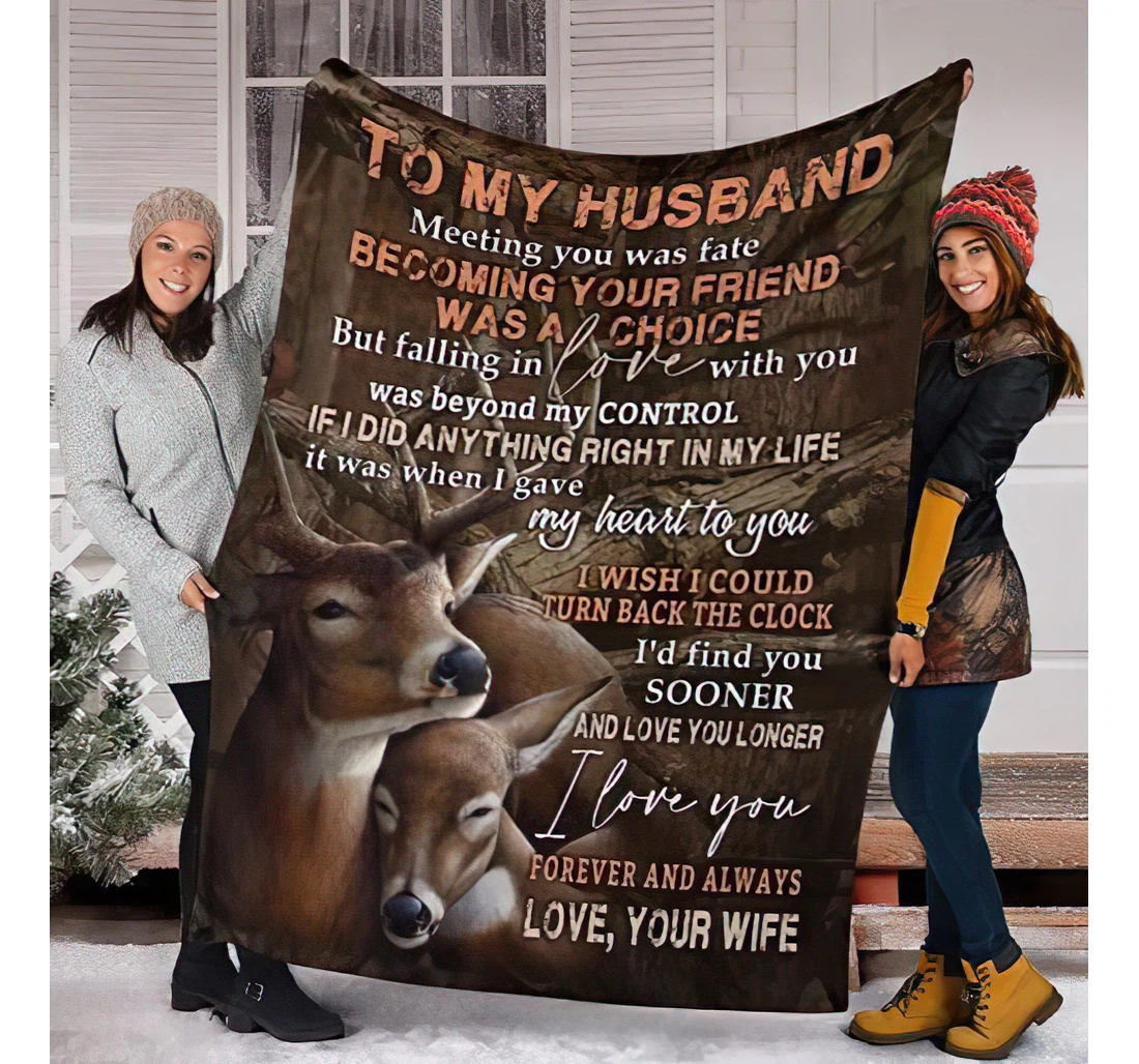 Throw Blanket, Quilt - Personalized Family To My Husband From Wife Custom Name Meeting You Was Fate Happiness Deer Couple Together Art Printed Gifts Valentines Xmas Sherpa Fleece