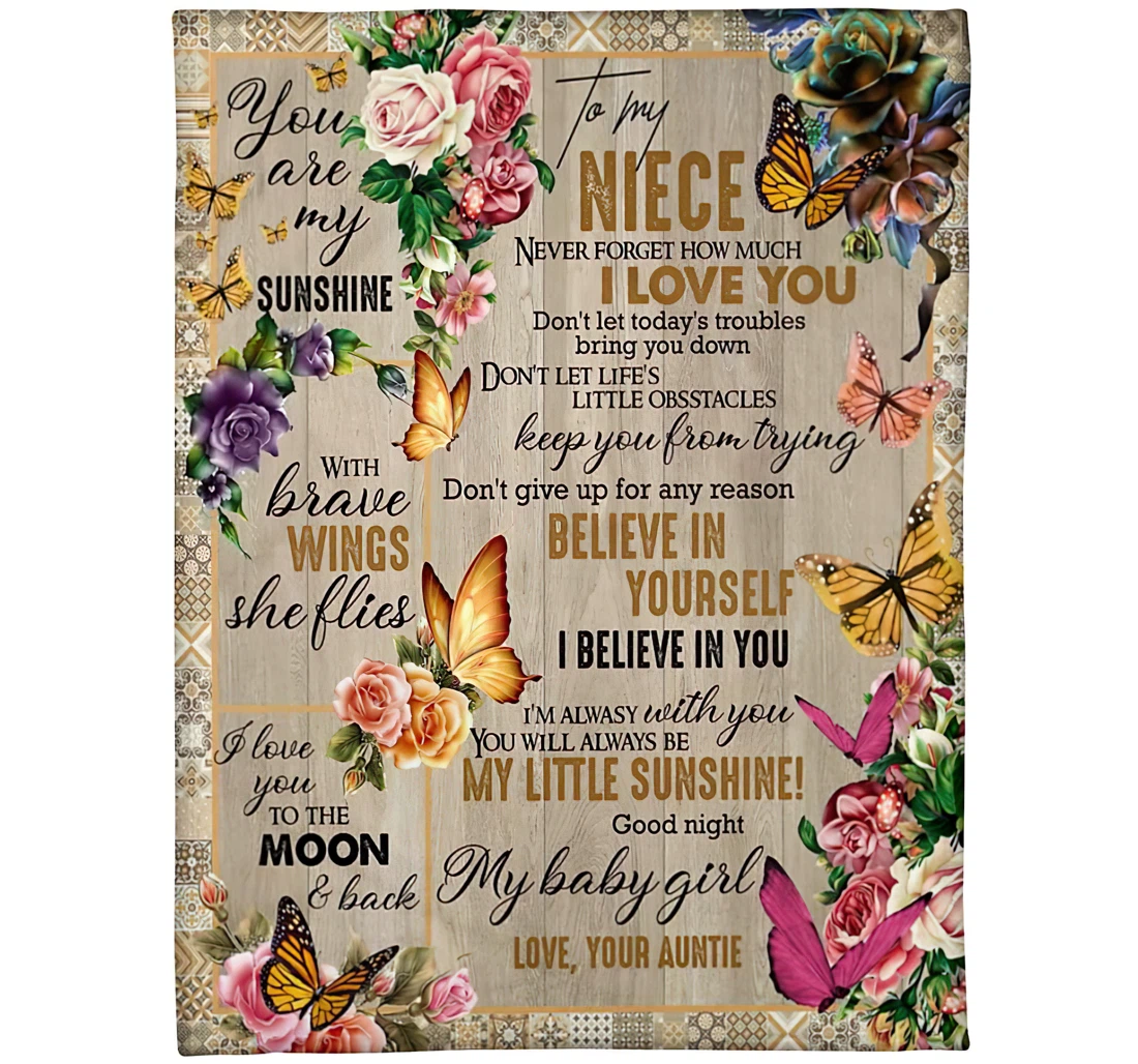 Throw Blanket, Quilt - Personalized Butterfly To My Niece From Auntie Aunt Custom Name Beautiful Butterflies Flower Wood Warmth Gifts Sherpa Fleece