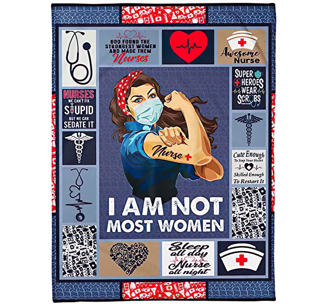 Throw Blanket, Quilt - Personalized Gifts Nurse Super Heroes I Am Not Most Women Gifts Great Ideas Sherpa Fleece