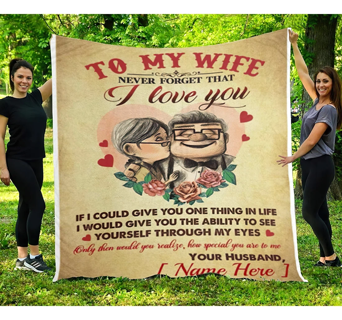 Throw Blanket, Quilt - Personalized Gifts To My Wife Never Forget Couple Love Up Personalized Customized Name Sherpa Fleece