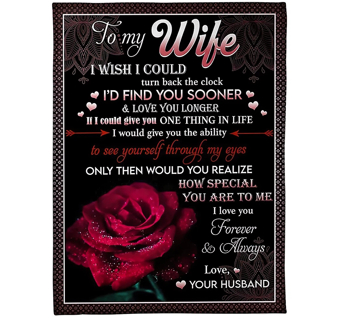 Throw Blanket, Quilt - Personalized Gifts To My Wife I Wish I Could Turn Back The Clock Gifts Great Ideas Sherpa Fleece