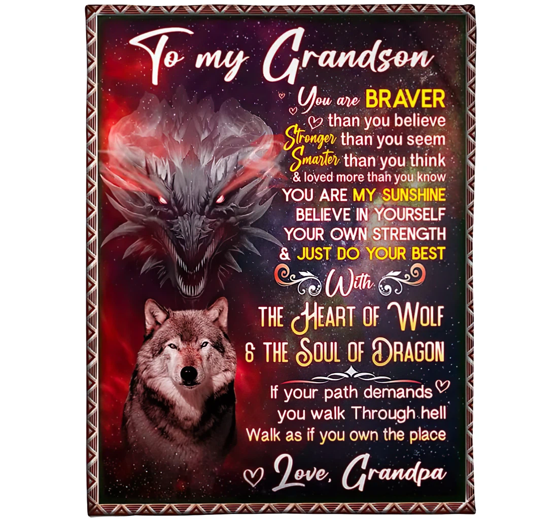 Throw Blanket, Quilt - Personalized Family To My Grandson From Grandpa Custom Name Cool Wolf Dragon The Heart Of Wolf And The Soul Dragon Bedding Gifts Sherpa Fleece