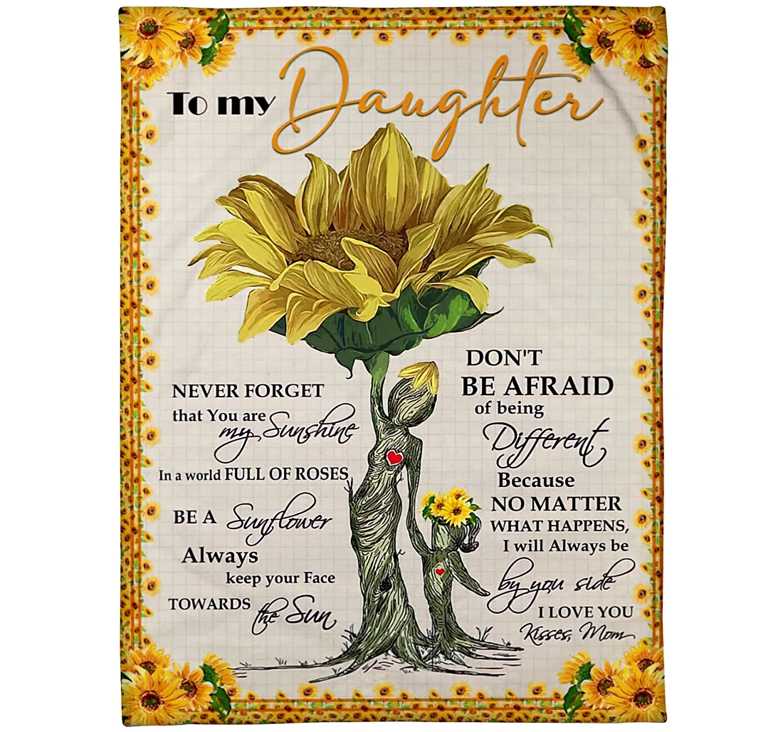 Throw Blanket, Quilt - Personalized Sunflower To My Daughter From Mom Custom Name Beautiful Mother And Baby Sunflower Warmth Office Gifts Sherpa Fleece