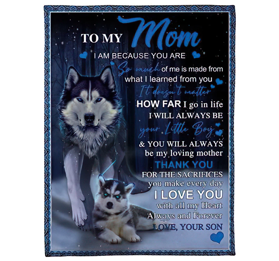 Throw Blanket, Quilt - Personalized To My Mom Wolf From Son Customized Cute Wolf Mother And Baby Art Printed Light Weight Bedroom Gifts Sherpa Fleece