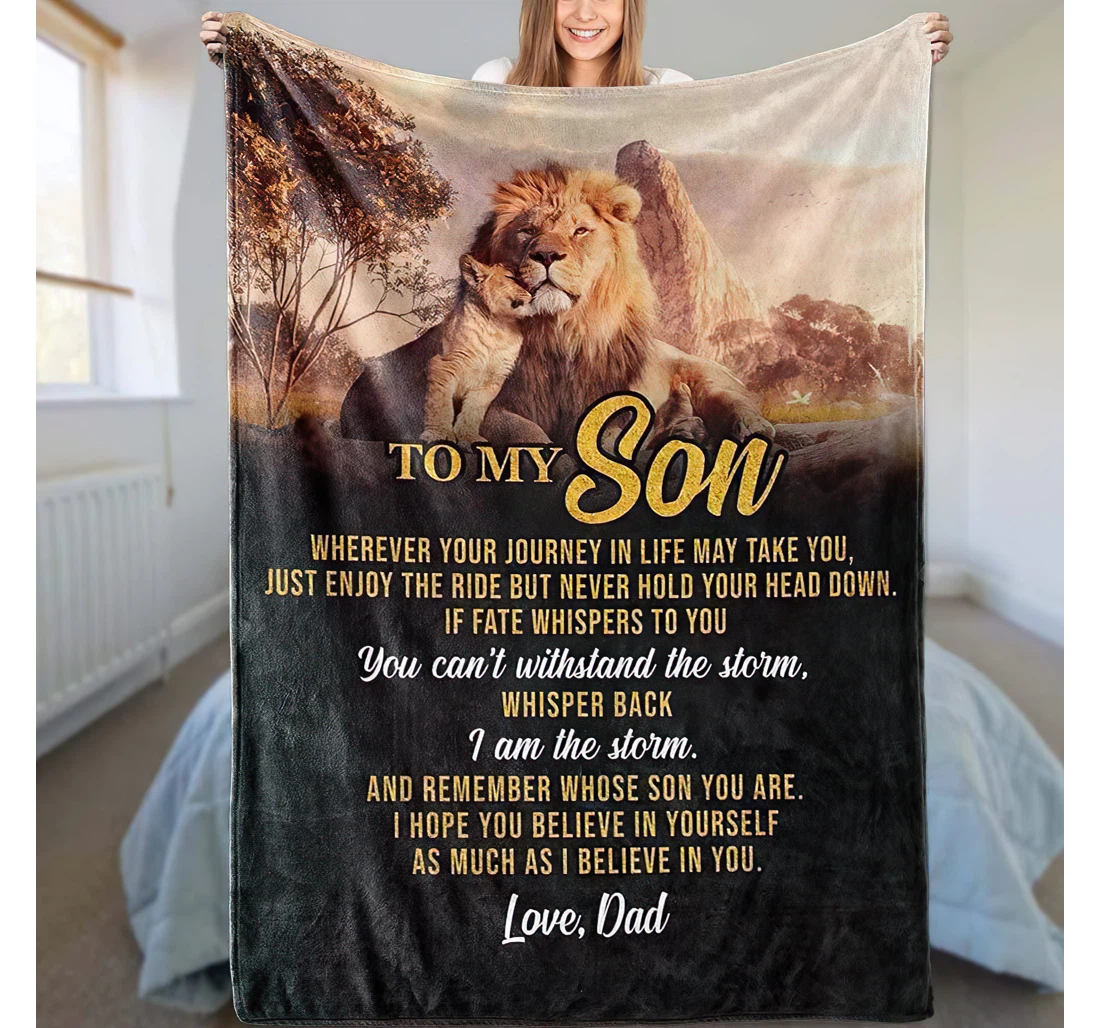 Throw Blanket, Quilt - Personalized Lion To My Son From Dad Custom Name Crown Lion Baby And Father Withstand The Storm Gifts Xmas Sherpa Fleece