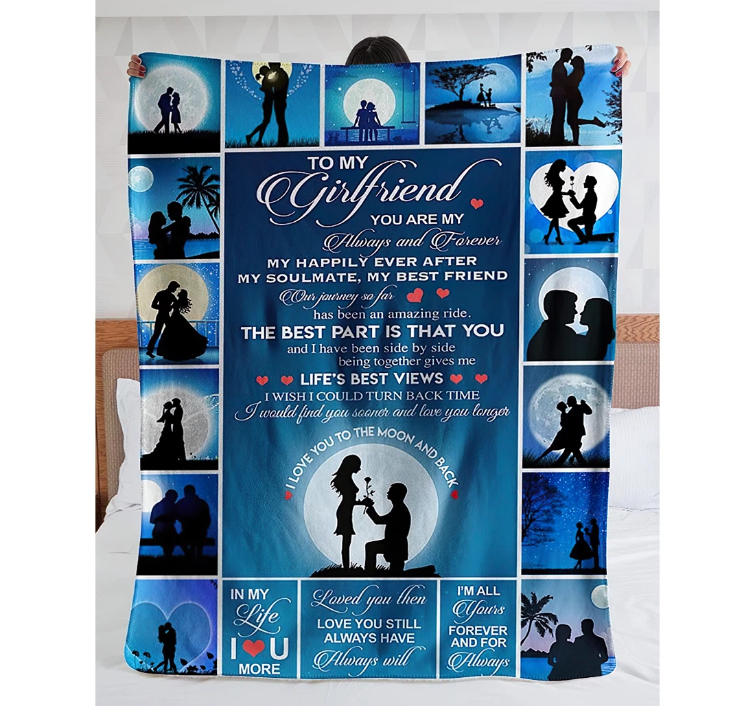 Throw Blanket, Quilt - Personalized Gifts To My Girlfriend You Are My Always And Forever Gifts Valentime Day Sherpa Fleece