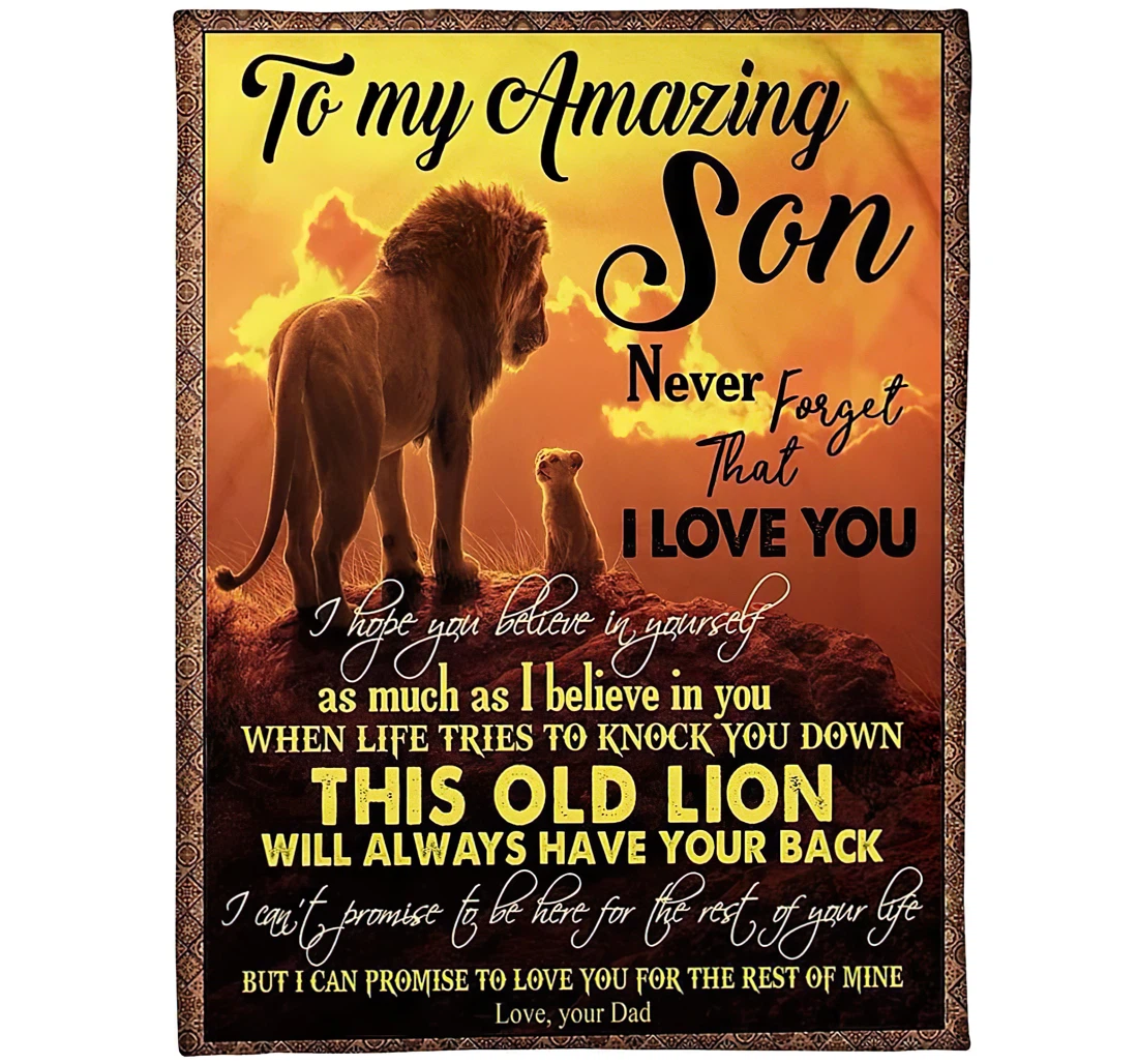 Throw Blanket, Quilt - Personalized Lion To My Amazing Son From Dad Daddy Customized Name Crown Lion Father And Baby Ligtweight Gifts Sherpa Fleece