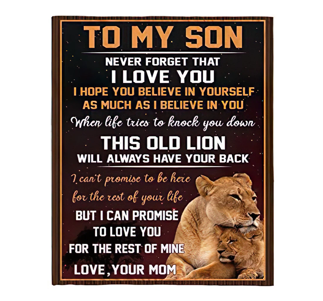 Throw Blanket, Quilt - Personalized Lion To My Son From Mom Customized Name I Love You Crown Lion Motherand Baby Family Silky Gifts Xmas Sherpa Fleece