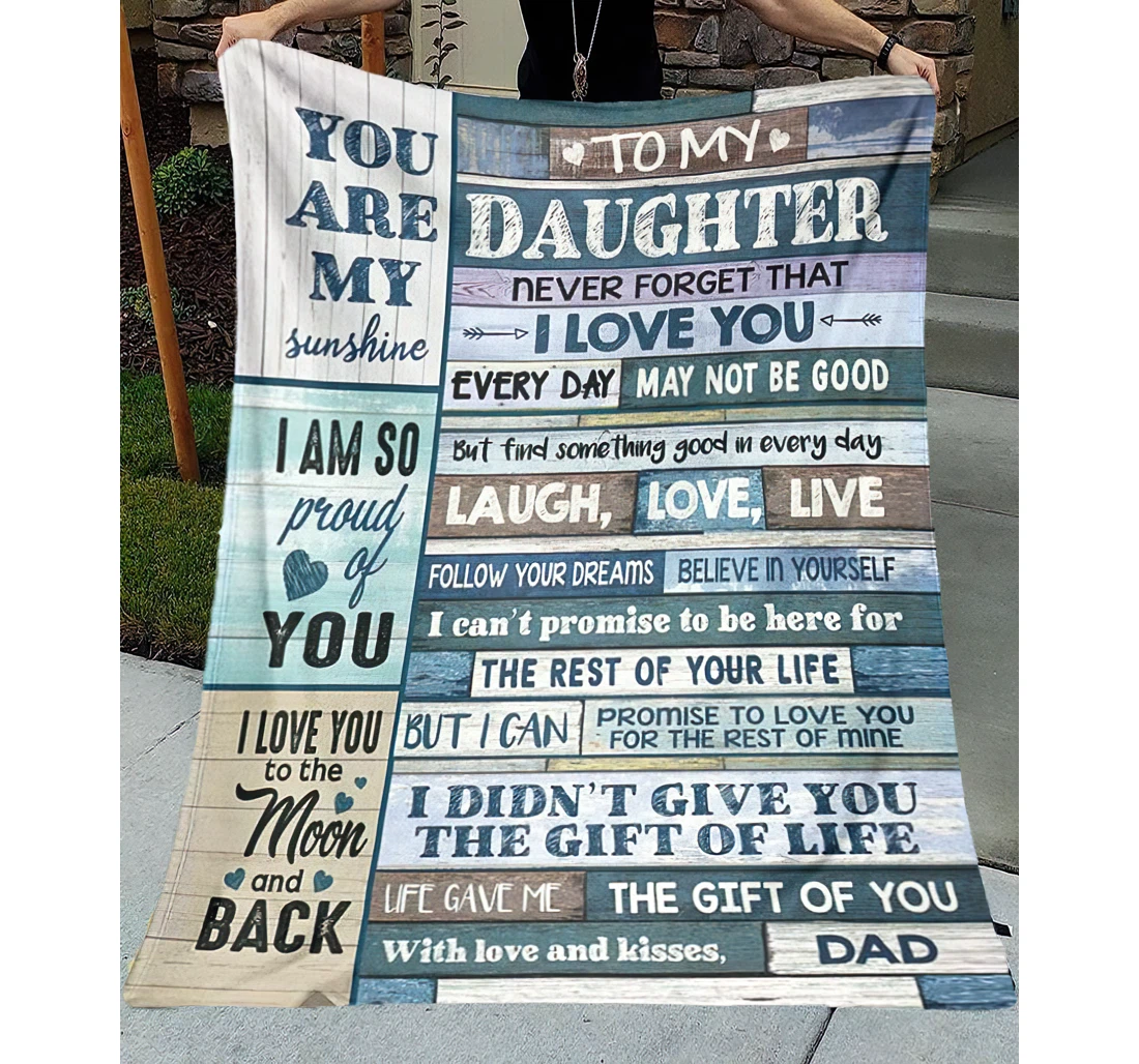 Throw Blanket, Quilt - Personalized Family To My Daughter From Dad Custom Name Never Forget That Mother Blue Wooden Background Gifts Beautiful Daughter Xmas Sherpa Fleece