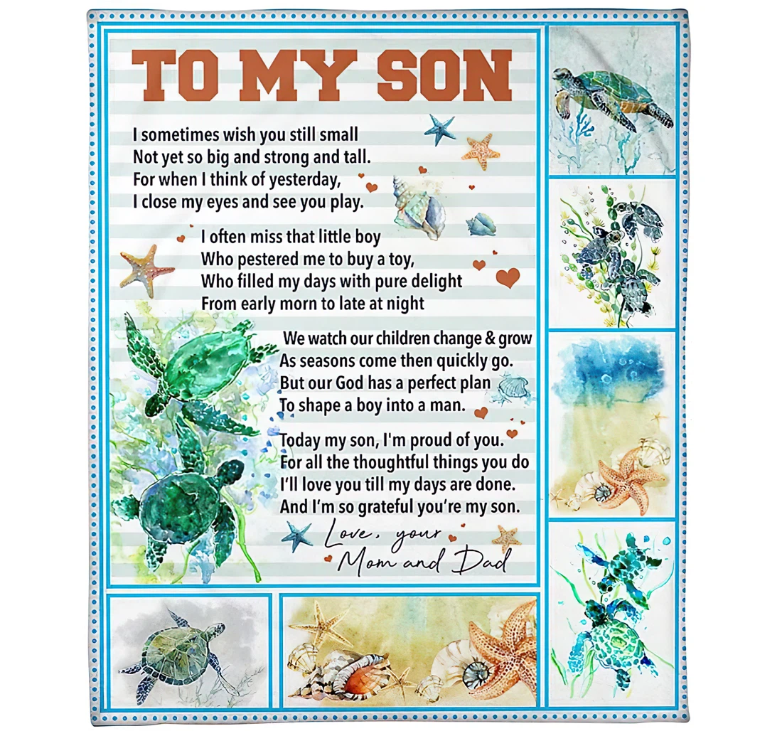 Throw Blanket, Quilt - Personalized To My Son From Mom Custom Name I Sometimes Wish U Still Small Cute Turtle In The Sea Pictures Art Printed Bedding Gifts Sherpa Fleece