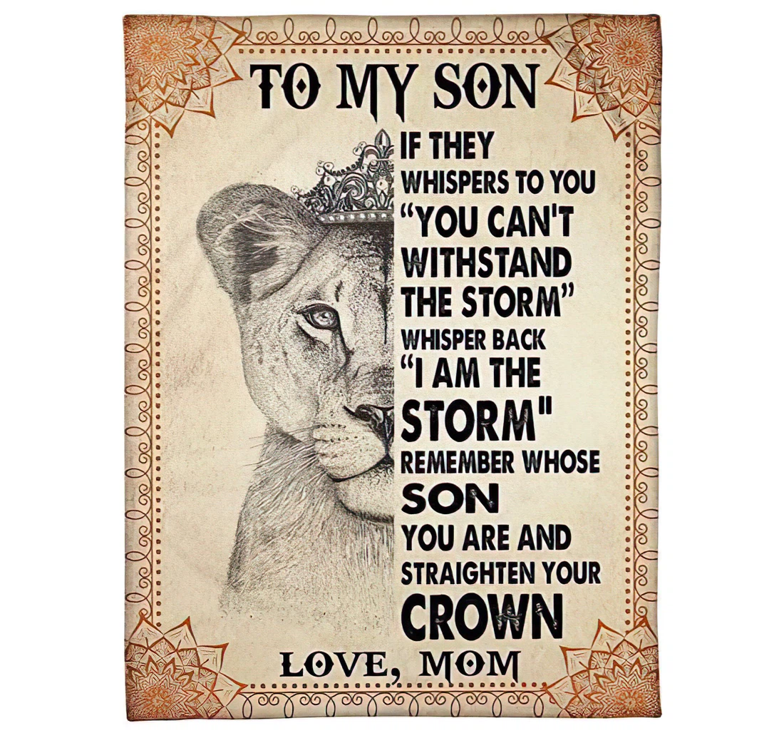 Throw Blanket, Quilt - Personalized Winter Family Lion To My Son From Mom Customized Baby Crown Lion King Face Half Light Weight Bedroom Gifts Xmas Sherpa Fleece