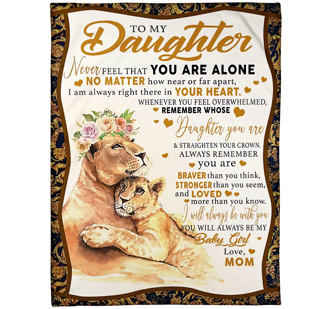 Throw Blanket, Quilt - Personalized Lion Crown To My Daughter From Mom Custom Name Crown Princess Lion Mother Lion Hugging Baby Lion Art Printed Gifts Sherpa Fleece