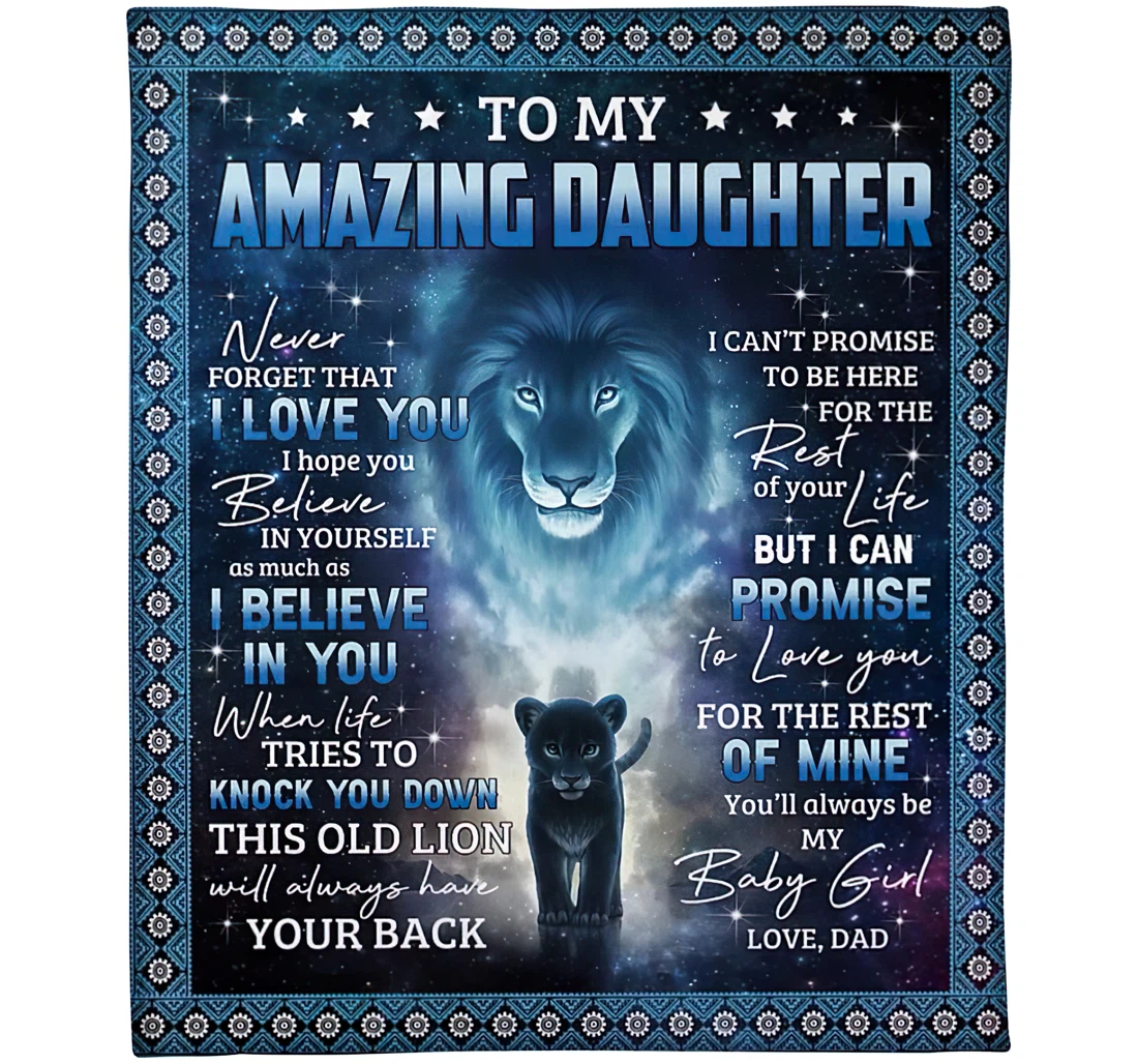 Throw Blanket, Quilt - Personalized Lion To My Daughter From Dad Custom Name Never Forget That I Love You Lotus Flower Lion Face Lighting Crown Gifts Xmas Sherpa Fleece