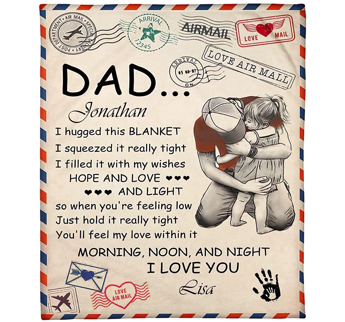 Throw Blanket, Quilt - Personalized Letter To My Dad From Daughter Custom Name Airmail Father Hugging Baby Girl Art Printed Bedding Gifts Xmas Sherpa Fleece