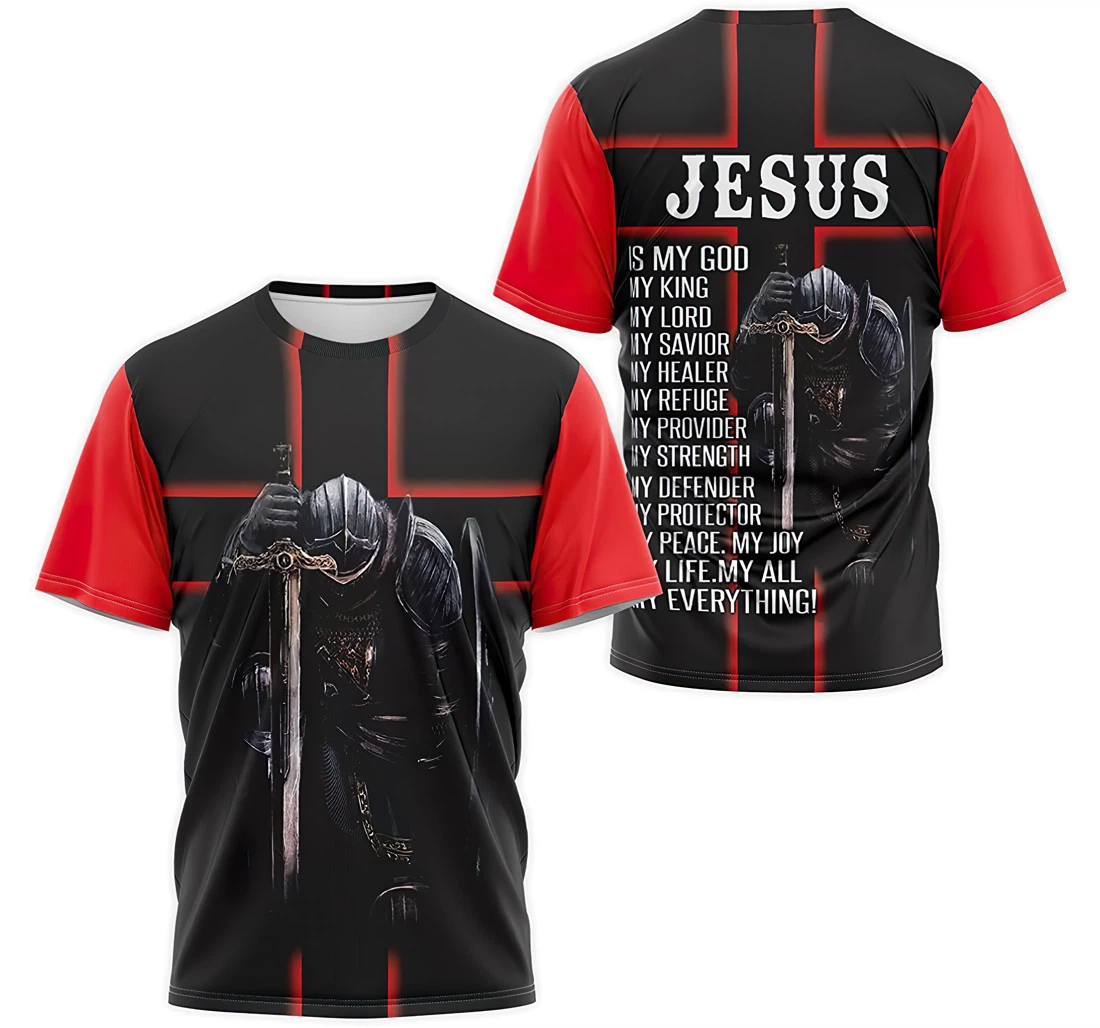 Personalized T-Shirt, Hoodie - Knights Templar Jesus Cross Is My God My King My Lord My Strength My Life My All Everything 3D Printed