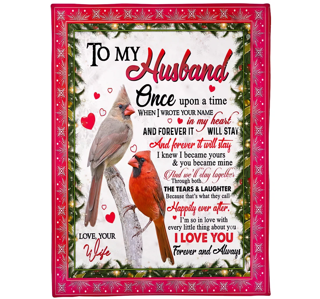 Throw Blanket, Quilt - Personalized Red Cardinals To My Husband From Wife Custom Name We'll Stay Together Through Both The Tears And Laughter Gifts Sherpa Fleece
