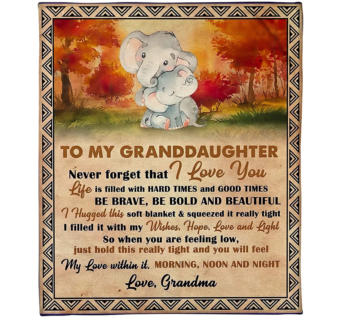 Throw Blanket, Quilt - Personalized Family To My Granddaughter From Grandma Custom Name Be Brave Be Bold And Beautiful Cute Elephants In The Autumn Bedding Gifts Sherpa Fleece