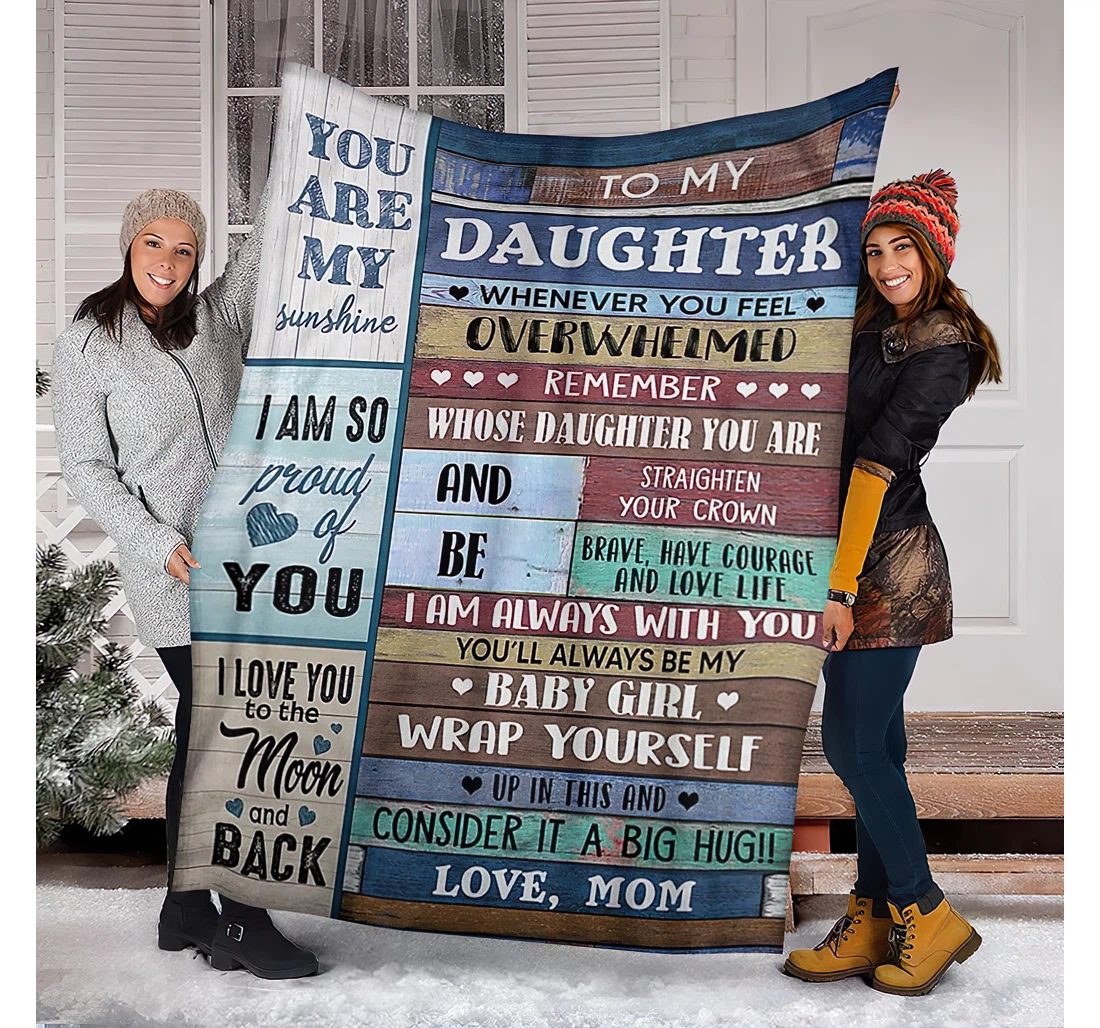 Throw Blanket, Quilt - To My Daughter Mom Quote I Love You To The Moon And Back Pattern King Queen Size Sherpa Fleece