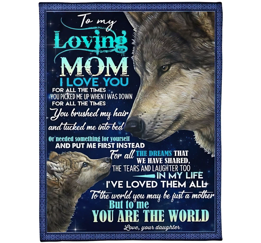 Throw Blanket, Quilt - New Wolf Mother Daughter Quote Gift Mom Love Daughter Sherpa Fleece