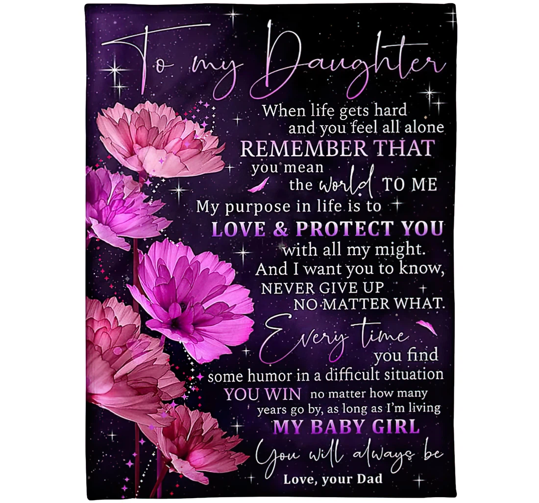 Throw Blanket, Quilt - Personalized Family To My Daughter From Dad Custom Name Pink Purple Flowers In The Night Sky Art Printed Gifts Xmas Sherpa Fleece