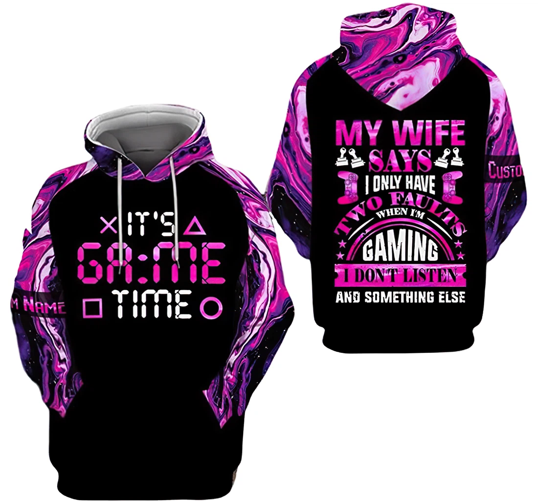 Personalized Name Game Pink My Wife Says I Only Have Two Faults - 3D Printed Pullover Hoodie