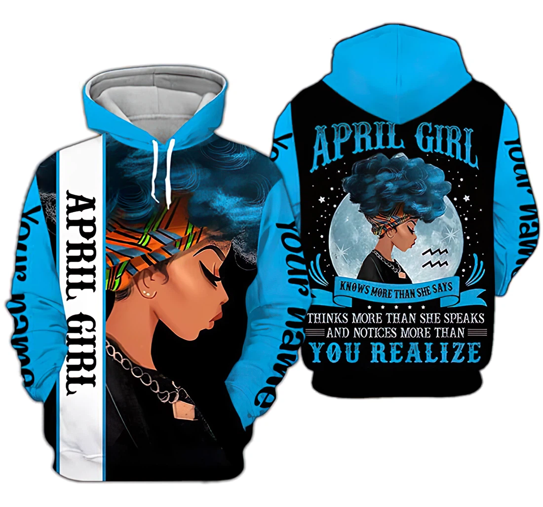 Personalized Name April Girl Thinks More Than You Know And Notices More Than You Realize Blue - 3D Printed Pullover Hoodie