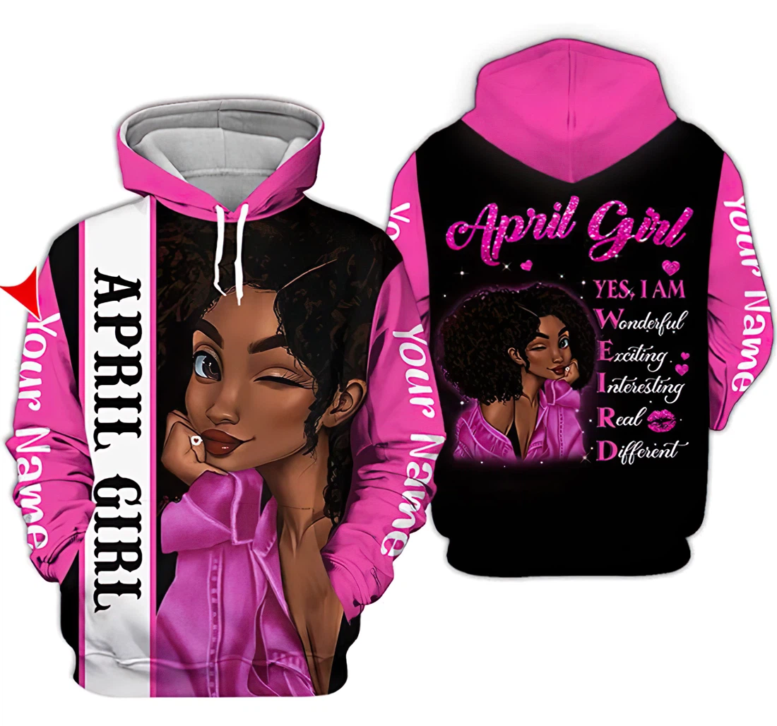 Personalized Name April Girl Yes I Am Wonderful Exciting Interesting - 3D Printed Pullover Hoodie