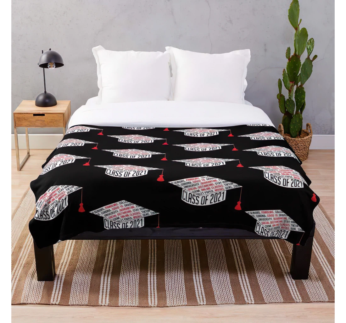 Throw Blanket, Quilt - Seniors Quotes Quarantine Congratulations Funny Graduate Graduation Social 2021 Distancing C Sherpa Fleece