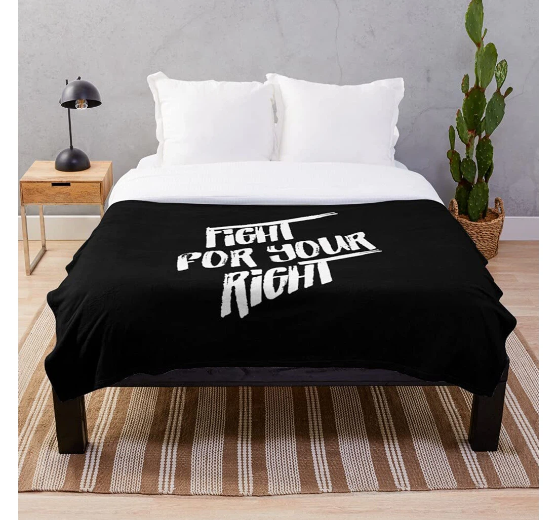 Throw Blanket, Quilt - Quotes Right Fight Your Inspiration Life Inspirational Customize Sherpa Fleece