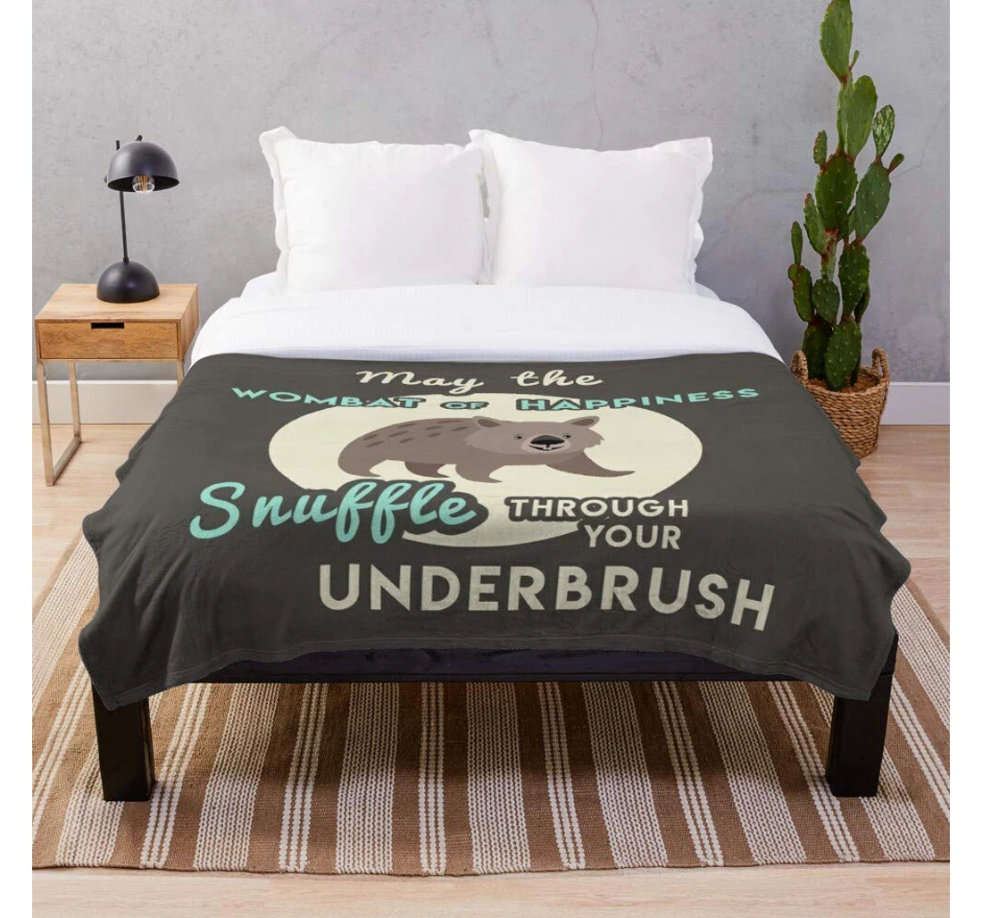 Throw Blanket, Quilt - Animal Wombat Australia Funny Marsupial Quote Australian Inspirational Animal- Micro - Woven- Digital Printed Bedroom Sherpa Fleece