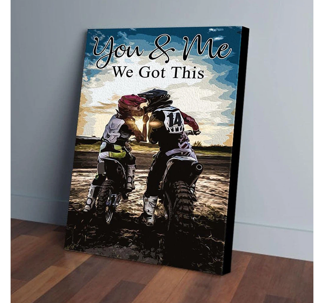 Poster, Canvas - You And Me We Got This Motorcycle Gifts Print Framed Wall Art