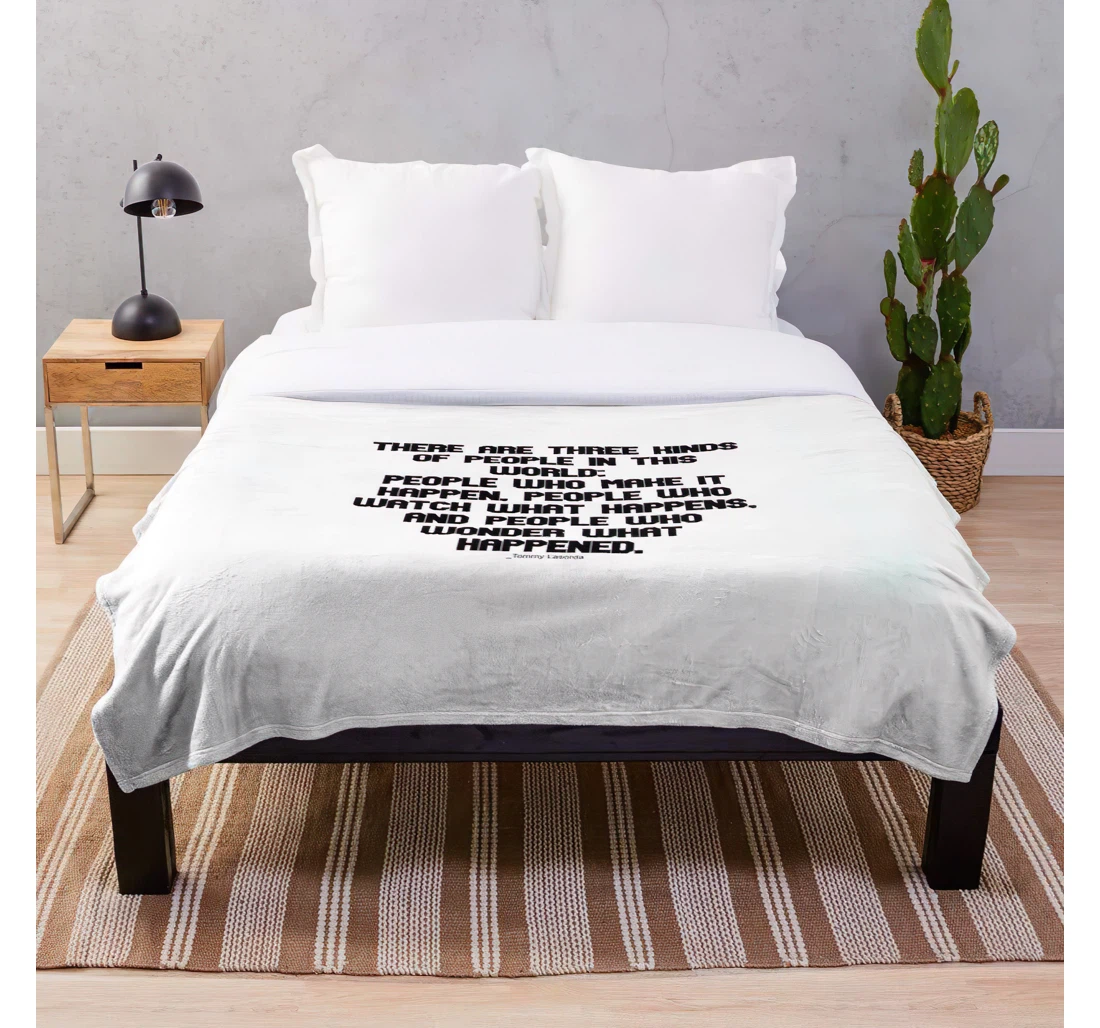 Throw Blanket, Quilt - Lasorda Quotes Personality People Memorable Tommy Inspirational About Customize Sherpa Fleece