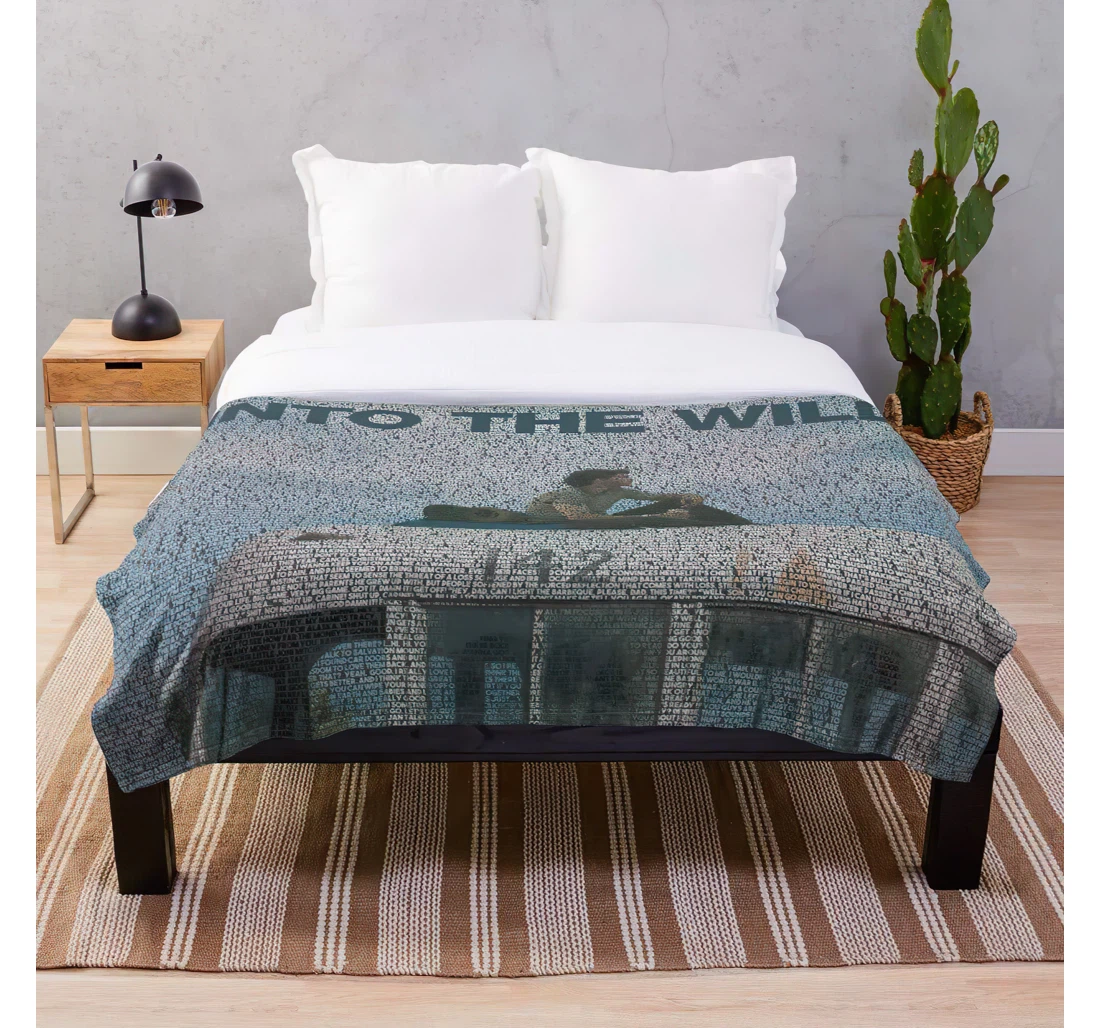 Throw Blanket, Quilt - Alexander Graphic Art Text Into Portrait The Supertramp Script Wild Movie Customize Sherpa Fleece