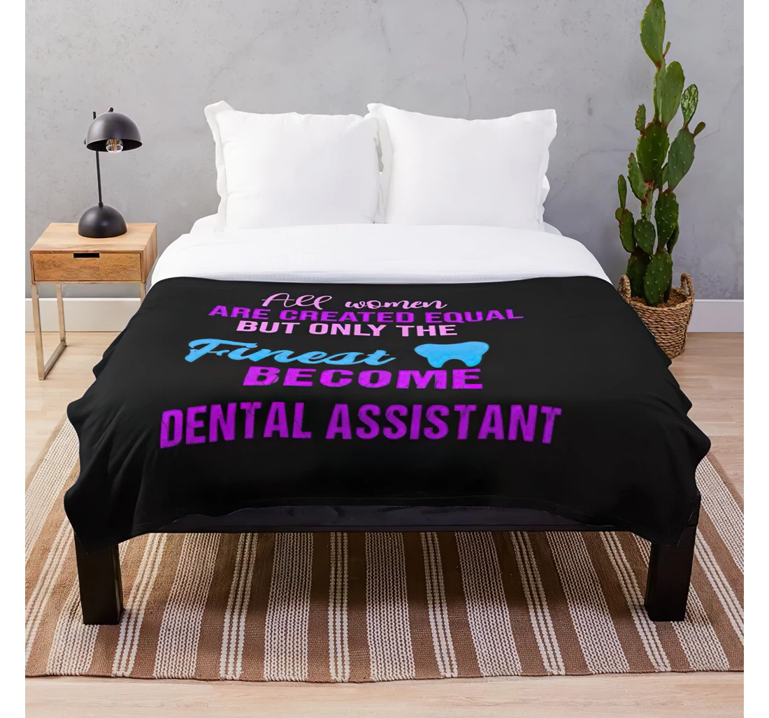 Throw Blanket, Quilt - Quotes Funny Dentistry Dental Inspirational About Customize Sherpa Fleece