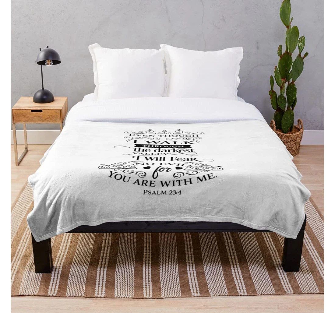 Throw Blanket, Quilt - In Inspiring Quotes Fear Dont Do Afraid The Verse Deep Encouraging Not Bible Inspirational Be Sherpa Fleece