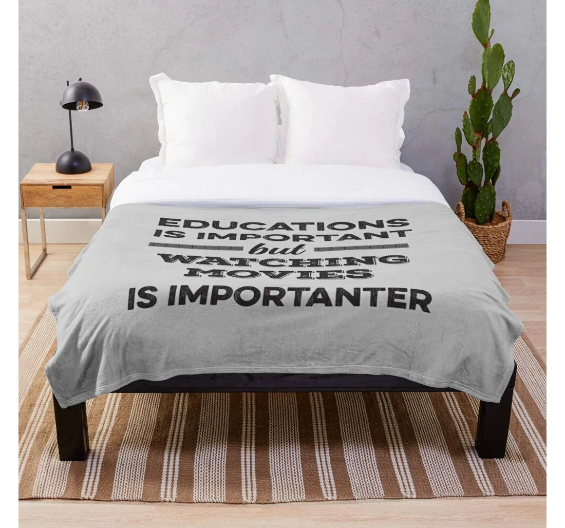 Throw Blanket, Quilt - Film Importanter Funny Movies Important Meme Education Actor Action Quote Is Watching Joke Movies Printed Durable - Woven- Bedroom Sherpa Fleece