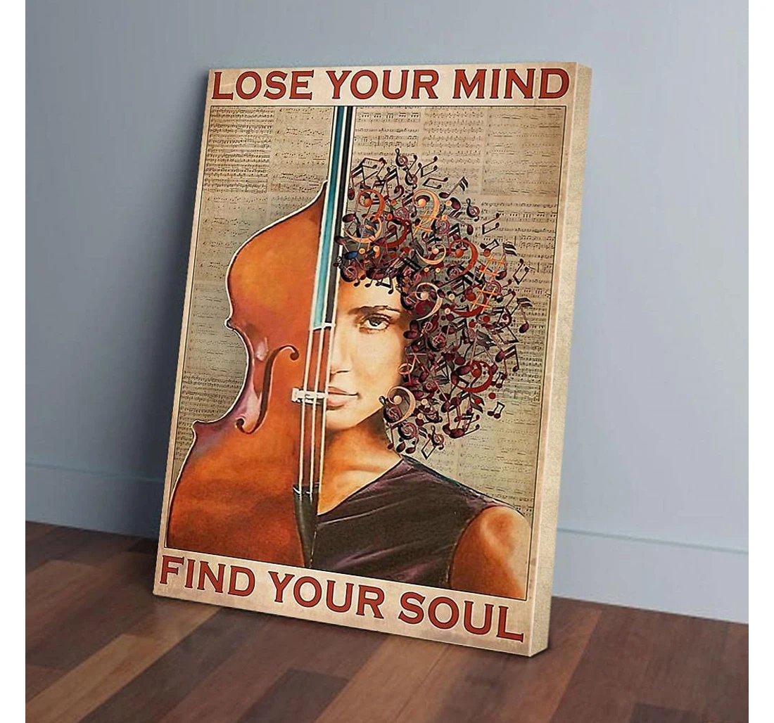 Poster, Canvas - Lose Your Mind Find Your Soul Contrabass Gifts Print Framed Wall Art