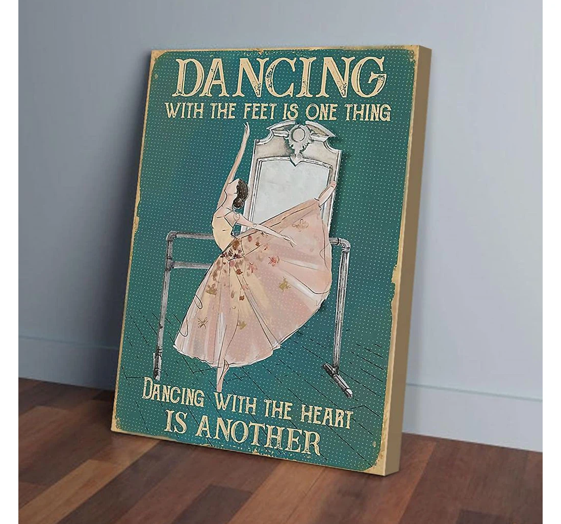 Poster, Canvas - Dancing With The Feet And Is One Thing Ballet Gifts Print Framed Wall Art