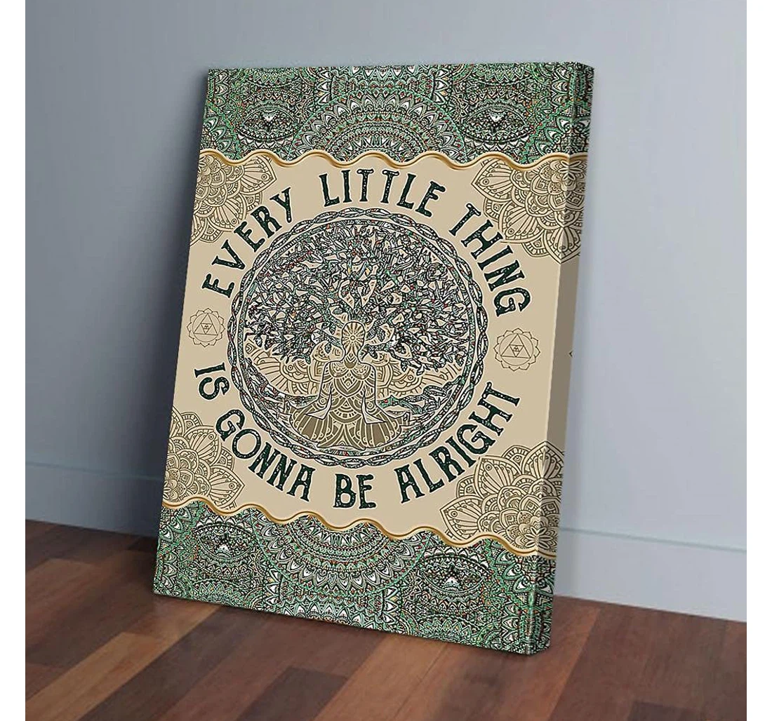 Poster, Canvas - Every Little Thing Is Gonna Be Alright Yoga Gifts Print Framed Wall Art