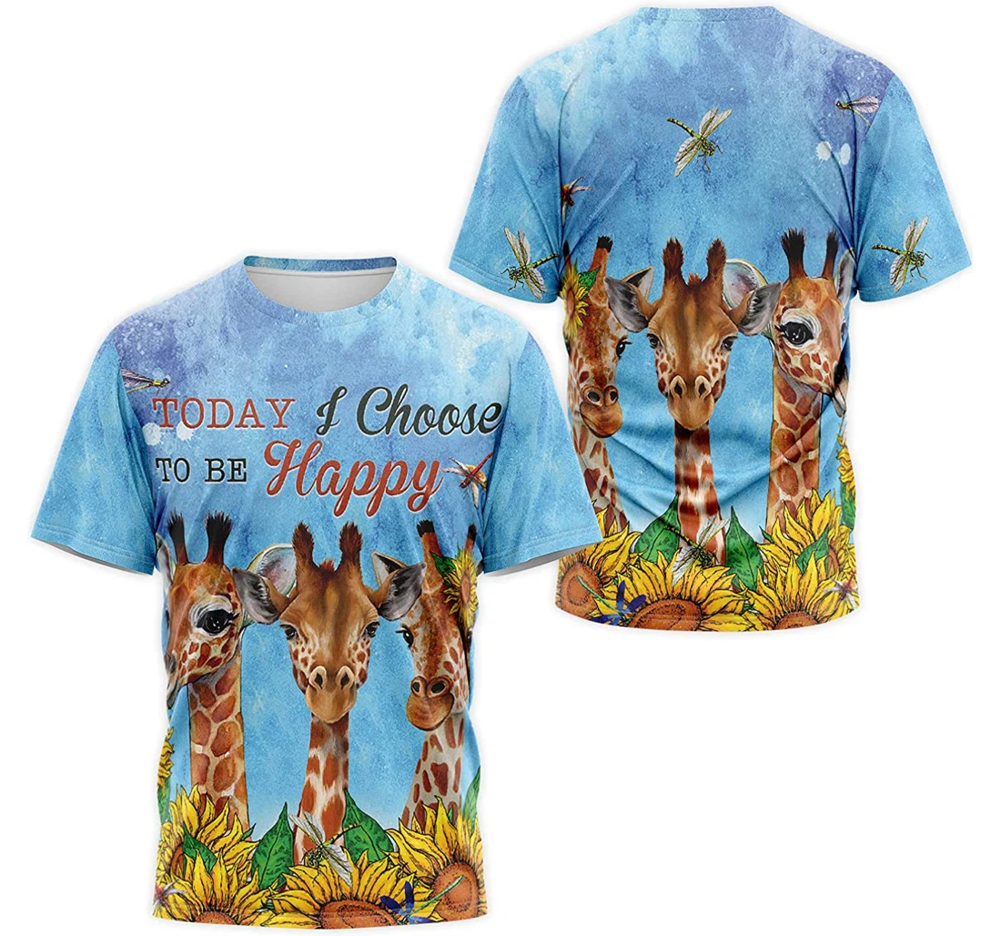 T-Shirt, Hoodie - Giraffe Today I Choose To Be Happy Sunflower Dragonfly 3D Printed