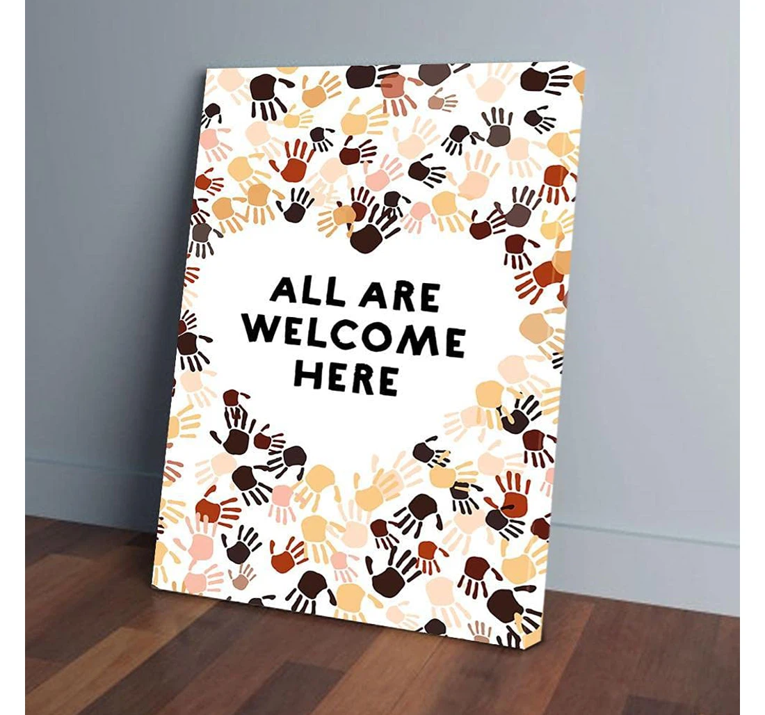 Poster, Canvas - All Are Welcome Here Gifts Print Framed Wall Art