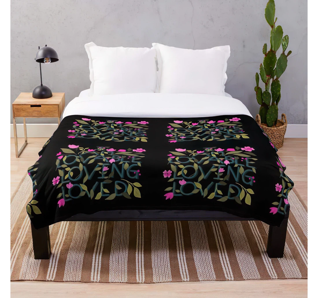Throw Blanket, Quilt - Lettering Quotes Love Affirmations Floral Customize Sherpa Fleece