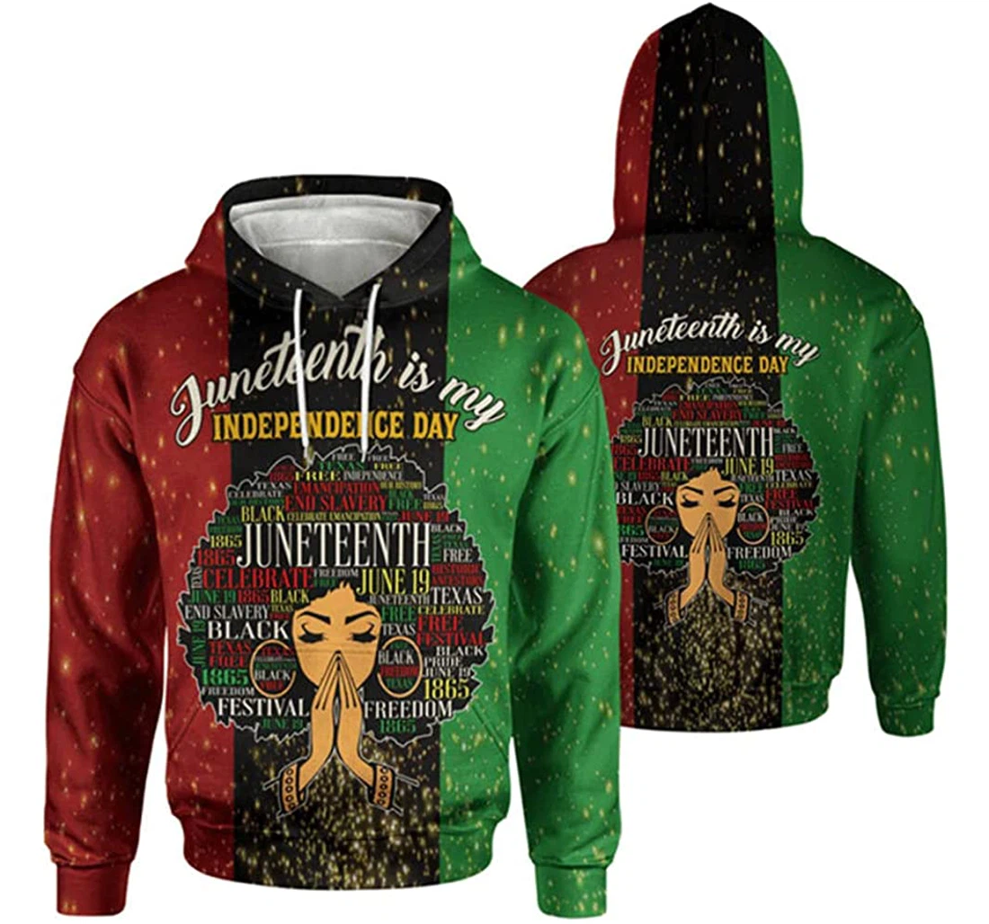 Personalized Juneteenth Is My Independence Day Girl Included - 3D Printed Pullover Hoodie