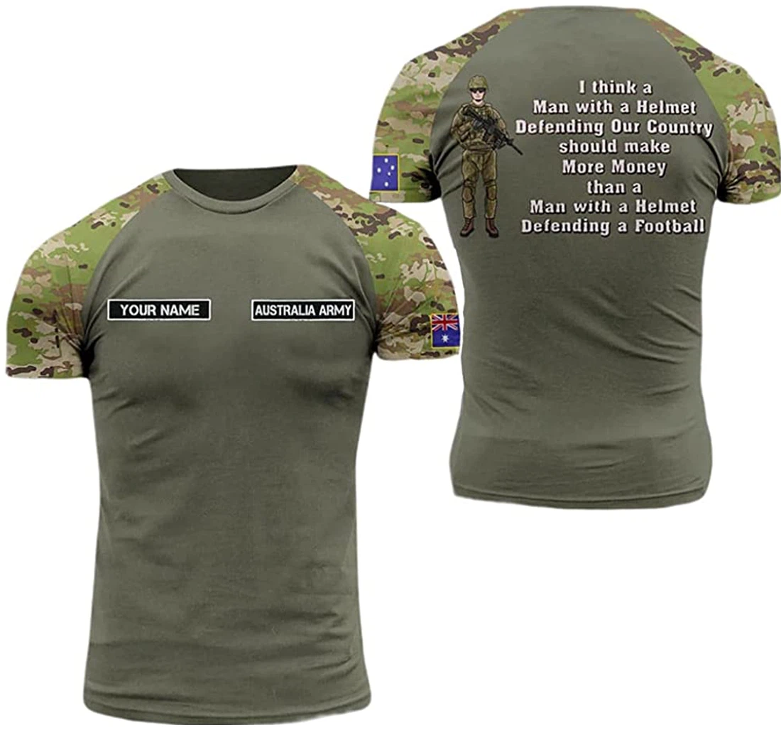 Personalized Name Australian Soldiers Flag Camo Australian Army I Think A Man With A Helmet Included - 3D Printed T-shirt