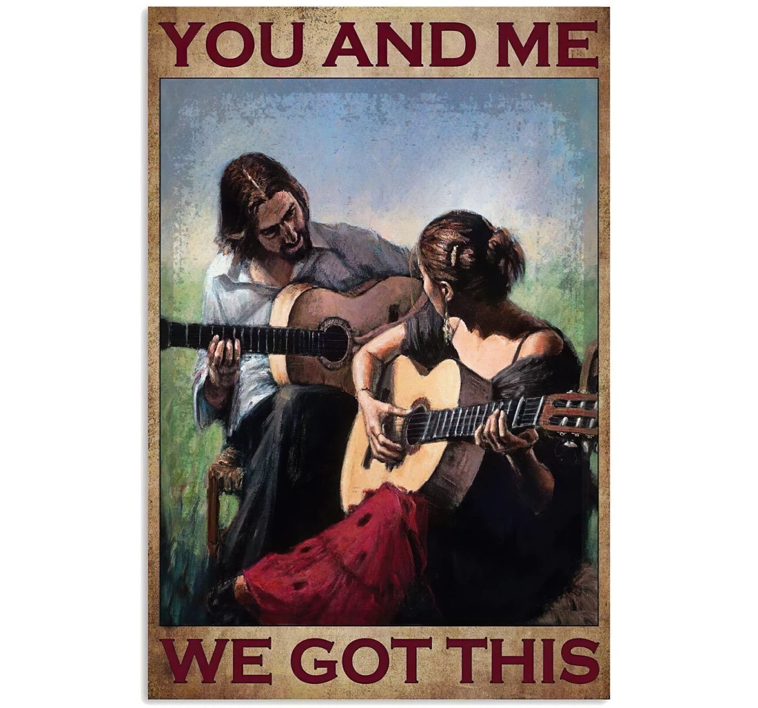 Poster, Canvas - Guitar Couple Lover You And Me We Got This Print Framed Wall Art